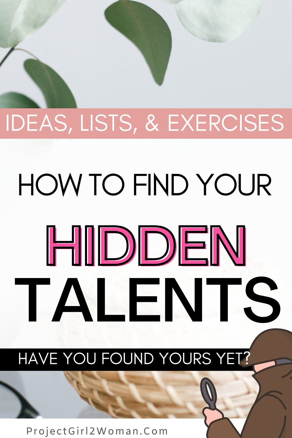 How To Find Your Hidden Talents & Skills + Free List Of Talent Ideas ...