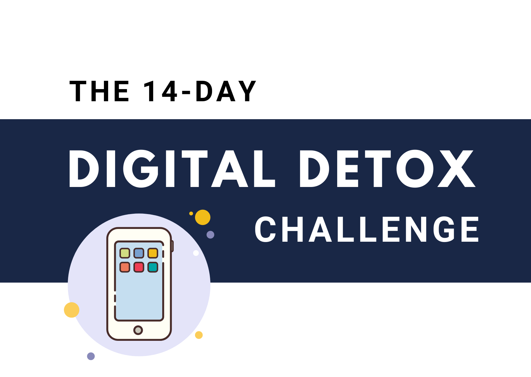 2022 Simple Digital Detox Challenge - We tried to unplug two hours ...